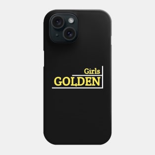 Golden girls Phone Case