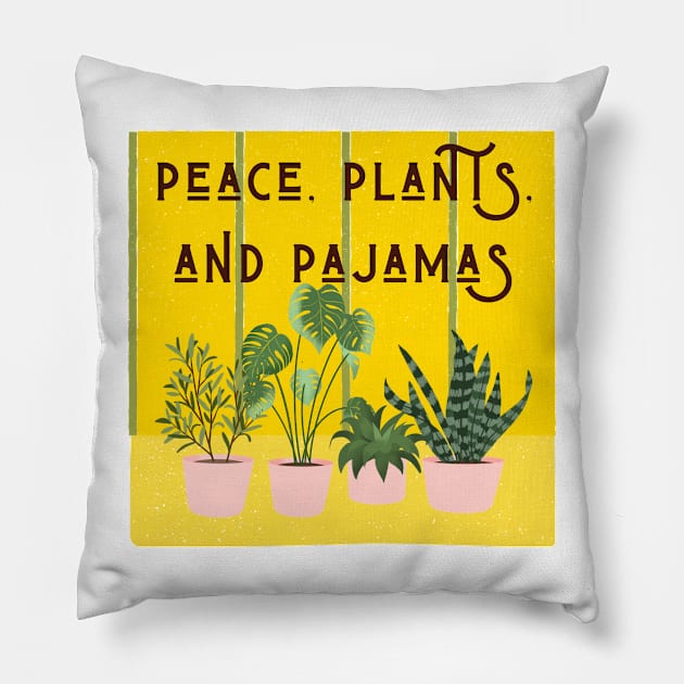 peace, plants, and pajamas Pillow by Outlaw Spirit