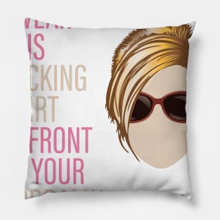 How Dare I Wear This Karen Pillow