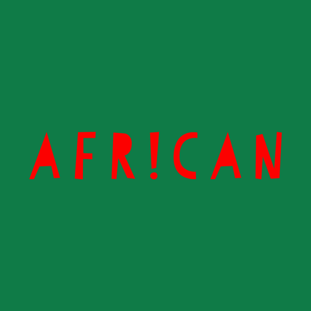 African by MessageOnApparel