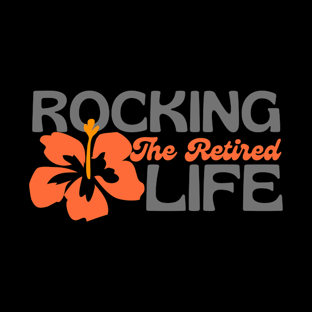 Rocking The Retired Life Orange Hibiscus by pingkangnade2@gmail.com