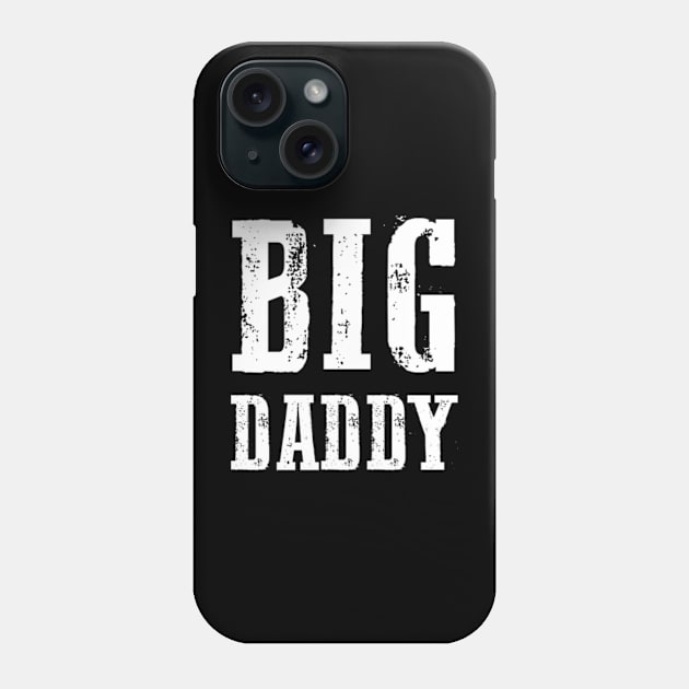 Big daddy Phone Case by TshirtMA