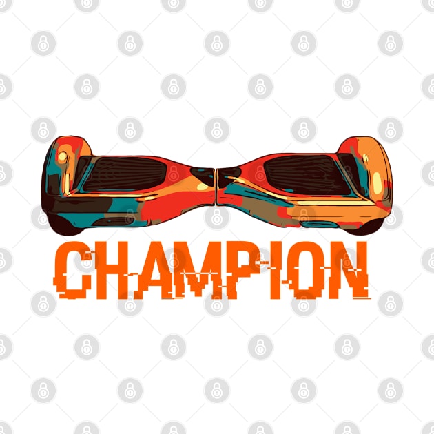 Hover board Champion by Birdbox