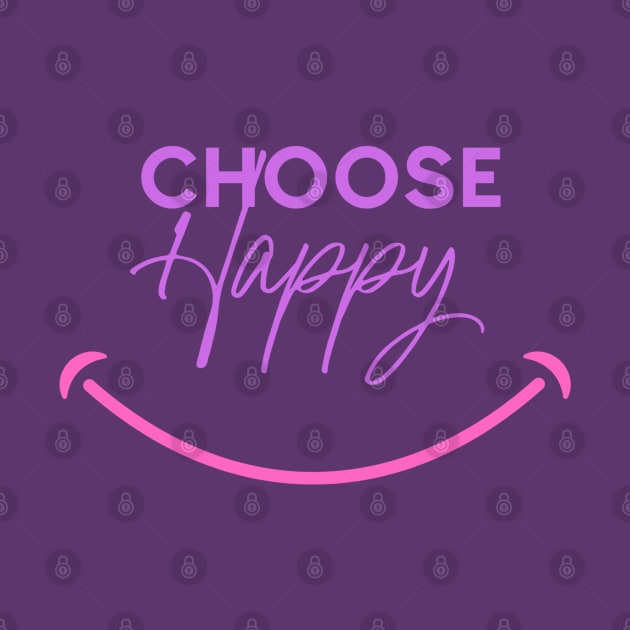 Choose Happy by tubiela's