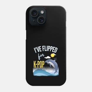 I've Flipped for K-POP - Dolphin jumping for joy! on dark Phone Case