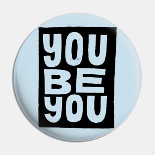 you be you Pin