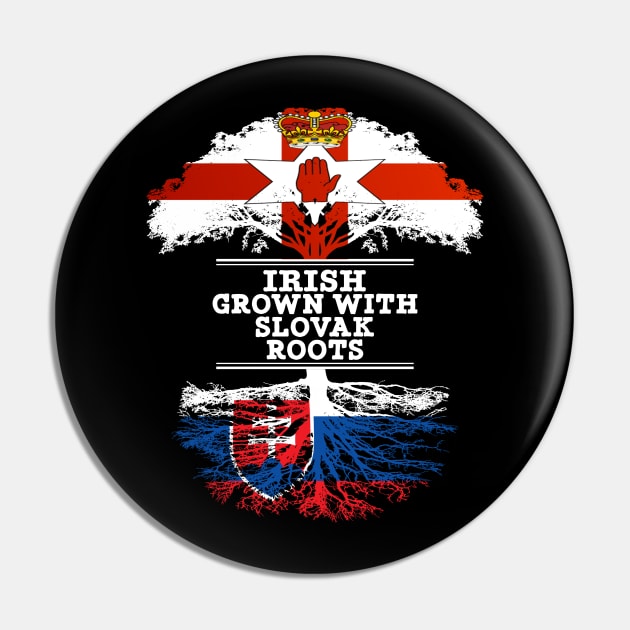 Northern Irish Grown With Slovak Roots - Gift for Slovak With Roots From Slovakia Pin by Country Flags