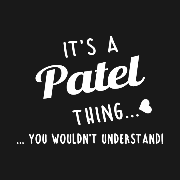 Its A Patel Thing You Couldnt Understand by SabraAstanova