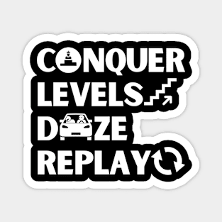 Conquer levels  doze replay Magnet