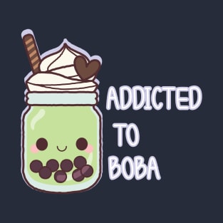 Addicted to Boba Kawaii Cute Art T-Shirt