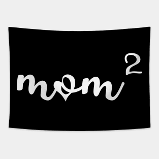 Mom of 2 T-Shirt Mom of two Shirt Mother Of 2 T Shirt Gift For Mom of 2 Kids Pregnancy Announcement Shirt Tapestry