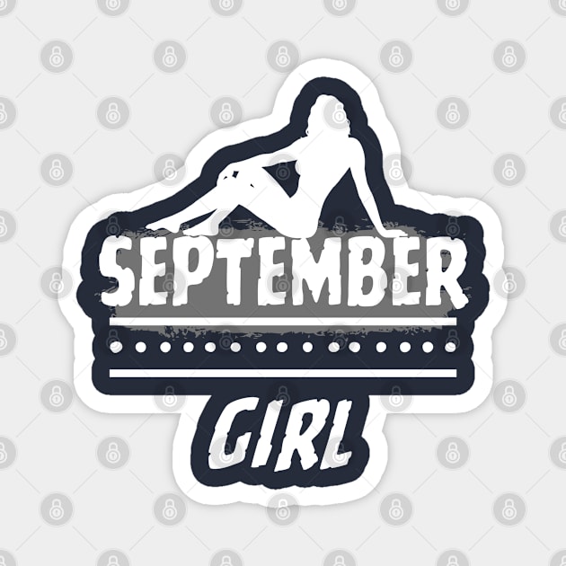 Birthday Gifts for Women September Girl September Woman Pose Style. Magnet by ClorindaDeRose