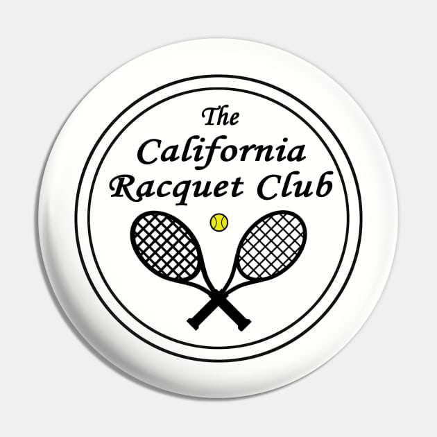 California Racquet Club Pin by CaptainVegas