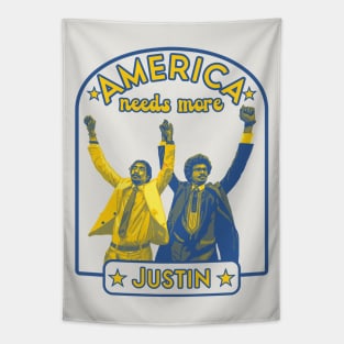 America Needs More Justin Tapestry