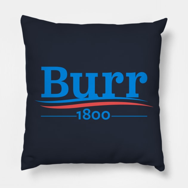 HAMILTON Shirt, Hamilton Musical, AARON BURR, Burr 1800, Election of 1800 Pillow by YellowDogTees