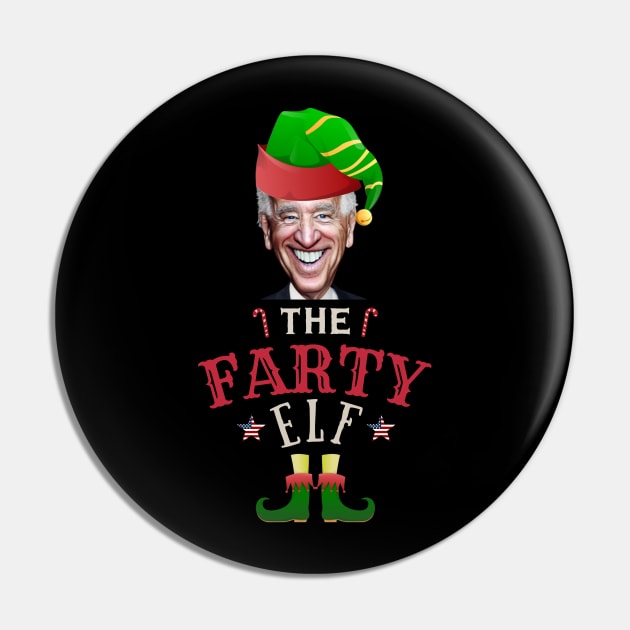 The Farty Biden Elf Funny | Sarcastic Political Anti Biden Design Pin by HROC Gear & Apparel