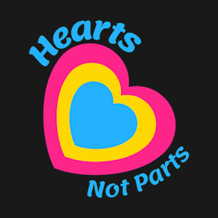 Pansexual Pride Pun, Hearts Not Parts T-Shirt