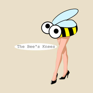 The Bee's Knees T-Shirt