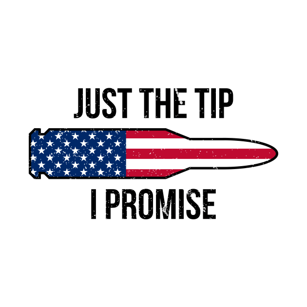 Just the tip I promise t-shirt by RedYolk