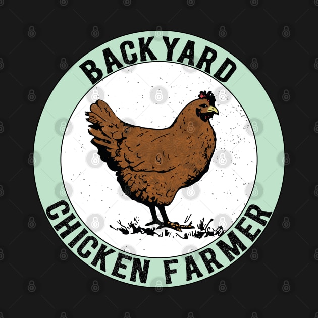 Backyard Chicken Farmer by Miozoto_Design