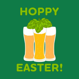 Hoppy Easter! Funny Drinking Design with Beer and Hops T-Shirt