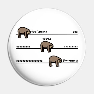 Funny sloth tired Pin