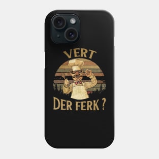 Vert Der Ferk - Top Selling Phone Case