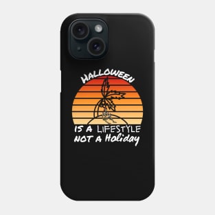 Halloween is a Lifestyle Phone Case