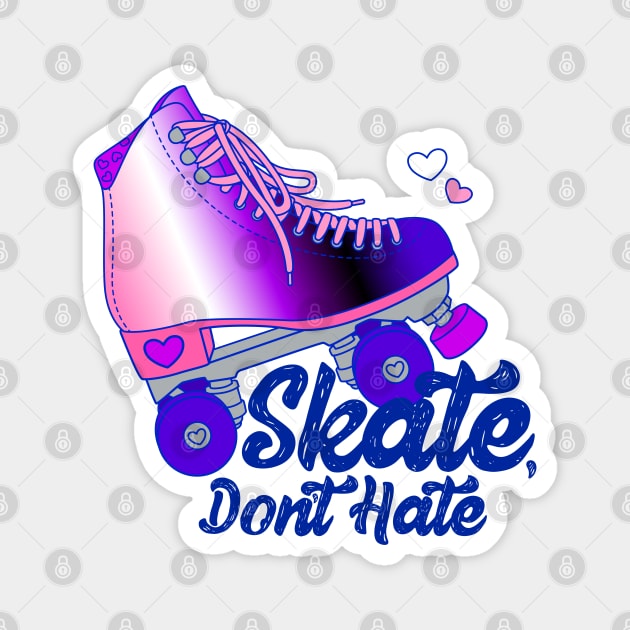 Skate, Don't Hate - Genderfluid Magnet by Alexa Martin