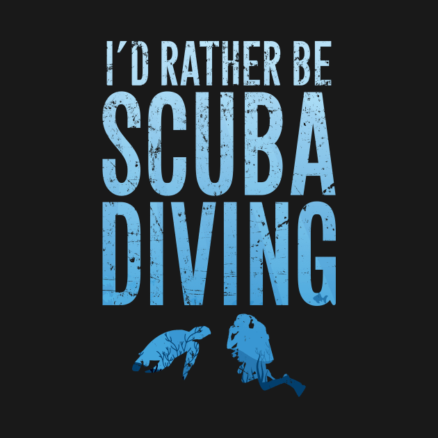 I'd rather be scuba diving by captainmood