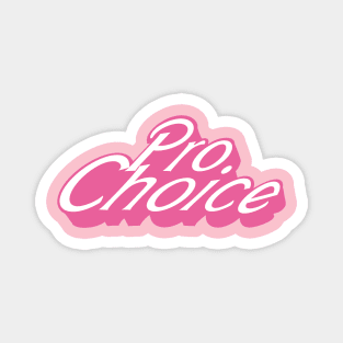 Malibu pro choice Magnet