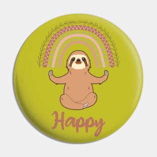 Happy Sloth Spirit Animal Pin