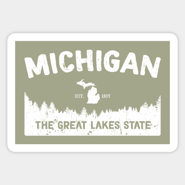 Michigan The Great Lakes State Michigan Sticker Teepublic