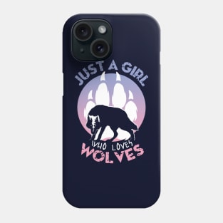 Just a girl who loves wolves Phone Case