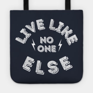 Debt Free Journey Live Like No One Else Tote
