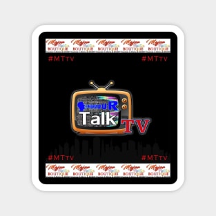 Major Talk TV Magnet