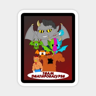 Team Deathpocalypse Poster Magnet