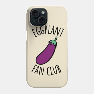 Eggplant Fan Club Phone Case