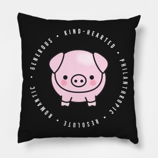 cute chinese zodiac | year of the pig | personality traits | generous, kind-hearted, philanthropic, resolute, romantic Pillow