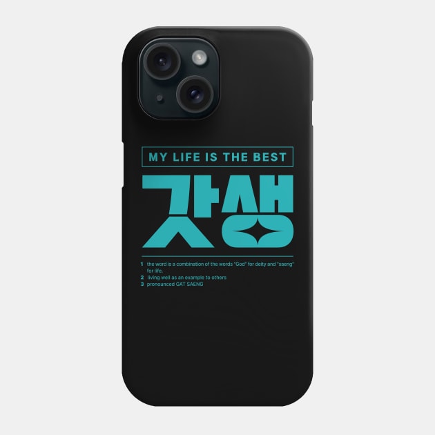 My Life is the Best Funny Korean Phone Case by SIMKUNG