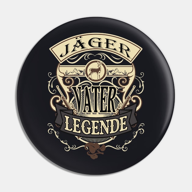 Jäger Vater Legende Pin by Foxxy Merch