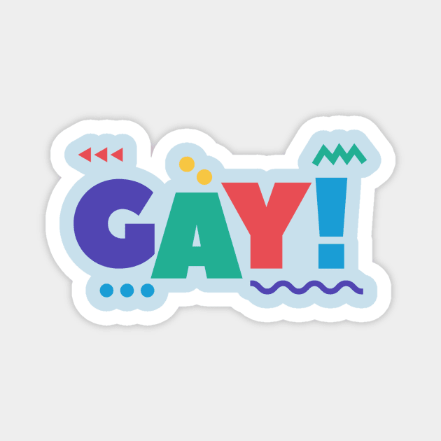 Gay Magnet by Trans Action Lifestyle