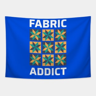 Fabric Addict - Funny Quilting Quotes Tapestry