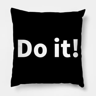 Do it! Pillow