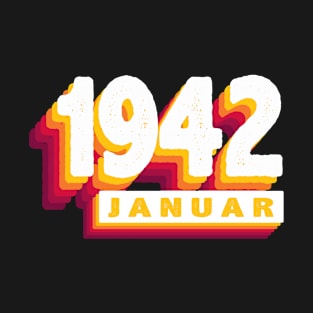 Januar 1942 0 82 Jahren Mann Frau Geburtstag T-Shirt