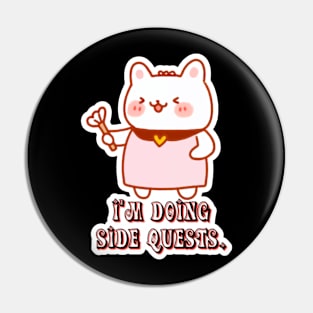 Sparkle Questpaw - I'm doing side quests. Pin