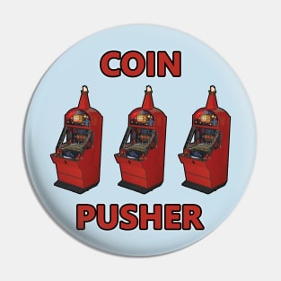 Coin pusher Big Win T-shirt Pin