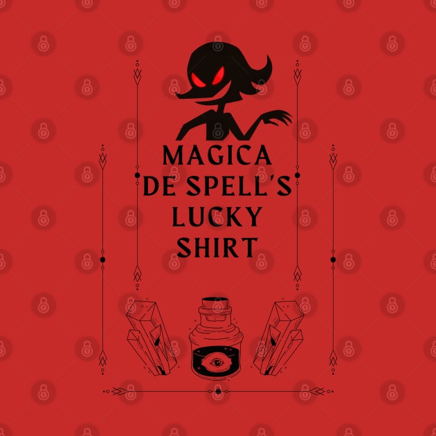 Magica De Spell's Lucky Shirt by Amores Patos 