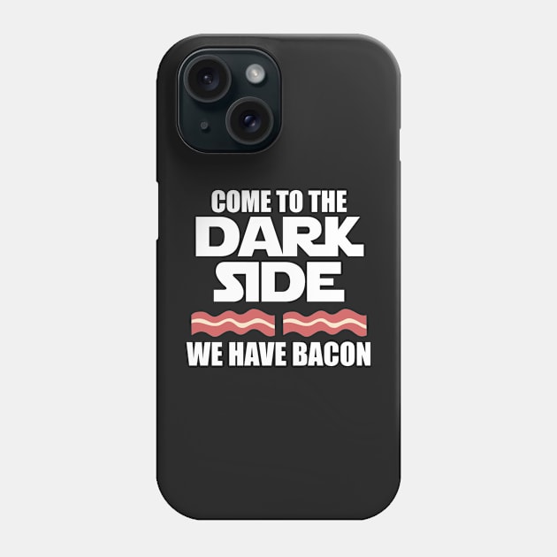 Come to the dark side we have bacon keto Phone Case by Mesyo