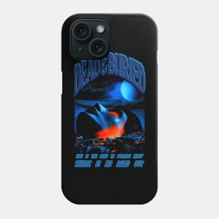 Dead & Buried, Classic Horror (Version 1) Phone Case